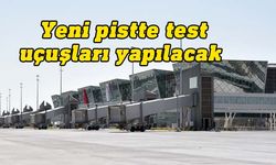 Yeni Ercan Havalimanı'nda yarın test uçuşları yapılacak