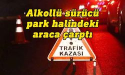 Girne'de park halindeki araca çarpan alkollü sürücü tutuklandı