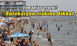 Sıcak havada deniz ve havuzlarda enfeksiyon riski artıyor