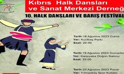 10. Halk Dansları ve Barış Festivali Cuma günü başlıyor