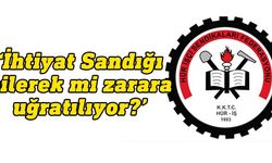 Hür-İş: İhtiyat Sandığı, atanmayan yönetim kurulu nedeniyle zarara uğratılıyor