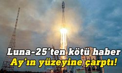 Rusya’nın Luna-25 uzay aracı Ay’ın yüzeyine çarptı