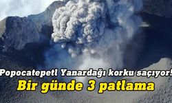 Popocatepetl yanardağında bir günde üç patlama