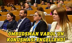 Ombudsman Varol’un Roma’da yapacağı konuşma engellendi