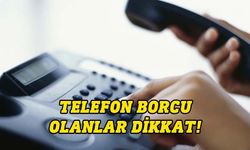   Telekomünikasyon Dairesi'nden telefon borçları hakkında duyuru