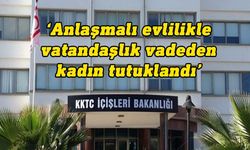 Bakan Oğuz: Anlaşmalı evlilikle vatandaşlık vadeden kadın yakalandı