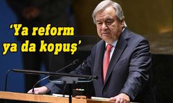 BM Genel Sekreteri Guterres: Reformun alternatifi daha fazla bölünmedir