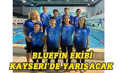 Bluefin yüzücüleri Kayseri’de kulaç atacak