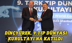 Sağlık Bakanı Dinçyürek, İstanbul’da 9. Tıp Dünyası Kurultayı'na katıldı