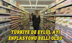 Türkiye'de Eylül ayı enflasyon rakamları açıklandı