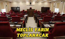 Meclis Genel Kurulu yarın toplanacak