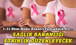 Sağlık Bakanlığı,Meme Kanseri Farkındalık Ayı nedeniyle etkinlik düzenliyor