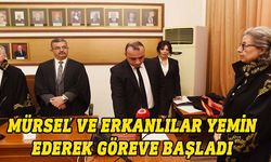 Yargıçlığa atanan Mürsel ve Erkanlılar bugün sabah düzenlenen törenle yemin etti