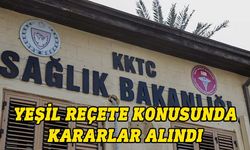 Sağlık Bakanlığı yeşil reçete konusunda kararlar aldı