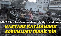 Hamas: Hastane katliamının sorumluluğu doğrudan İsrail'e aittir