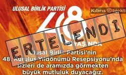 UBP, 48.Kuruluş Resepsiyonu'nu erteledi