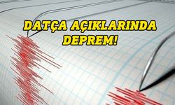 Muğla'nın Datça ilçesi açıklarında 4,1 büyüklüğünde deprem