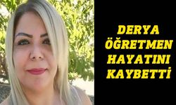 Derya Karslı Kılıçoğlu yaşamını yitirdi