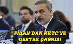 Fidan: Kıbrıs Türk halkına uygulanan haksız izolasyona hep birlikte karşı durmalıyız