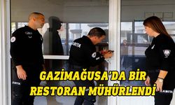 Gazimağusa’da hijyen ve sağlık koşullarına uymayan bir restoran mühürlendi