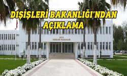 Dışişleri: Huzur ve güvenliğin devamı için Rum yönetimi kışkırtıcı eylemlerini sona erdirmeli