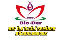 Bio-Der HIV konulu seminer düzenliyor