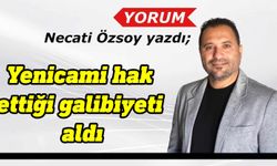 Necati Özsoy Yenicami-TOL maçını yorumladı