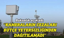 Ulaştırma Bakanlığı, hız tespit kameraları hakkında açıklama yaptı