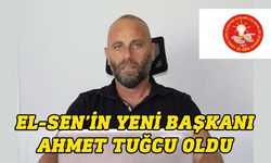 EL-SEN yönetiminde yeni görev dağılımı yapıldı