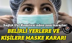 Sağlık üst komitesi'nde yeni kararlar alındı