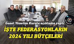 Federasyonların bütçeleri açıklandı, önemli kararlar alındı