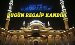 Regaip Kandili idrak ediliyor