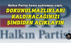 Halkın Partisi: Ünal Üstel'in yargıya ve polise güvenimiz tamdır demesi yetersizdir