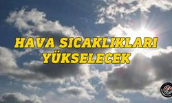 Hafta sonu sıcaklık 41-44 derece olacak