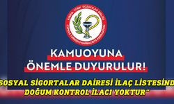 Eczacılar Birliği: Sosyal Sigortalar Dairesi ilaç listesinde doğum kontrol ilacı yoktur