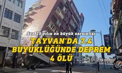 Tayvan açıklarında 7,4 büyüklüğünde deprem, en az 4 kişi öldü