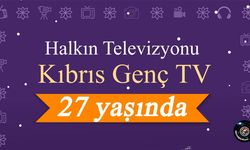 Kıbrıs Genç TV 27.yılını kutluyor