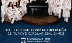 Otello Piccolo Vokal Topluluğu Ankara’da konser verecek