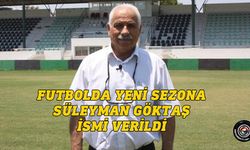 2024-2025 Futbol Sezonu Süleyman Göktaş adına oynanacak..!