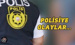 Polisiye olaylar...