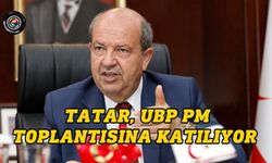 Cumhurbaşkanı Tatar, UBP PM toplantısına katılıyor