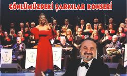 “Gönlümüzdeki Şarkılar Konseri” yarın gece gerçekleştirilecek…