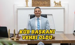 KÜB Başkanı Vehbi oldu