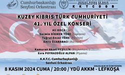 “Kuzey Kıbrıs Türk Cumhuriyeti’nin 41. Yıl Özel Konseri” 8 Kasım Cuma akşamı sahnelenecek