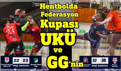 Hentbolda Federasyon Kupası Kadınlarda UKÜ, Erkeklerde GG'nin