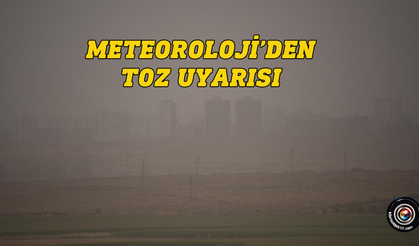 Tozlu hava uyarısı