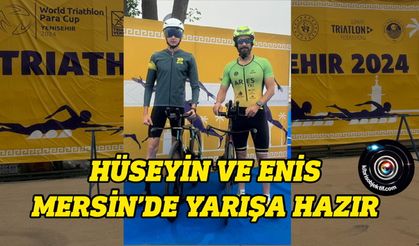 Hüseyin ve Enis yarın Mersin’de Yenişehir Olimpik Triatlonu’nda start alacak