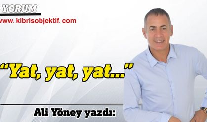 Ali Yöney, Hamitköy-Yeniboğaziçi maçını yorumladı; Yat, Yat, Yat…