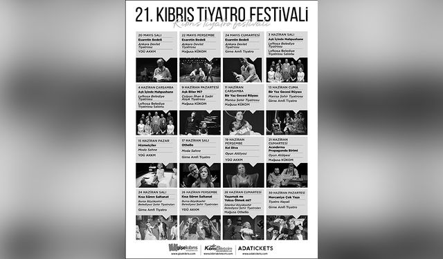 21. Kıbrıs Tiyatro Festivali 20 Mayıs'ta başlıyor