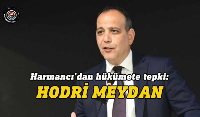 Harmancı: Dağlık alanı kullanılabilir araziye getiren yatırımlarımızı size yedirmeyeceğiz